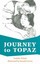 Journey to Topaz: A Story of the Japanese-American Evacuation by Yoshiko...