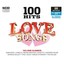 100 Hits - Love Songs Various Artists Audio CD