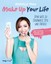 Make Up Your Life Michelle Phan
