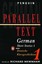 Parallel Text: German Short Stories: Deutsche Kurzgeschichten by Various.