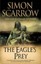 The Eagle's Prey by Simon Scarrow (Paperback, 2008)