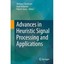 Advances in Heuristic Signal Processing and Applications Chatterjee, Amitava (Ed