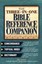 The Three-in-one Bible Reference Companion Super Value Edition by Thomas Nelson