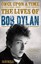 Once Upon a Time: The Lives of Bob Dylan by Ian Bell.