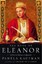 The Book of Eleanor: A Novel of Eleanor of Aquitaine by Pamela Kaufman.