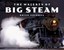 The Majesty of Big Steam by Brian Solomon.