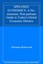 SPIN-FREE ECONOMICS: A No-nonsense, Non-partisan Guide to Today's Global Econom