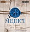 Matteo Strukul - Medici. Die Kunst der Intrige