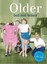 Older: But Not Wiser by Cath Tate (Hardback, 2014)