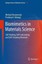 Biomimetics in Materials Science Nosonovsky, Michael Rohatgi, Pradeep K. Sprin..