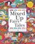 Mixed Up Fairy Tales: Split-Page Book (Mixed Up Series) by Hilary Robinson.
