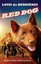 Red Dog (Film Tie-In) by Louis de Bernieres.