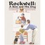 Rockwell: A Boy and His Dog Spiotta-Dimare, Loren/ Miller, Cliff (Illustrator)