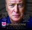 Sir Michael Caine: The Biography Hall William 9781407450216