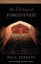 The Twelve Steps of Forgiveness: A Practical Manual for Moving from Fear to...