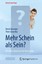 Mehr Schein als Sein? Sprenger, Bernd Joraschky, Peter Kritisch hinterfragt