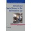 Ethical and Social Issues in the Information Age - Paperback NEW Joseph Migga Ki
