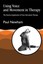 Using Voice and Movement in Therapy: The Practical Application of Voice