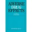Adverse Drug Effects : A Nursing Concern - Paperback NEW Jennifer Kelly 2000-09-