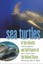 Sea Turtles of the Atlantic and Gulf Coasts of the United States 9780820326146