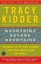 Mountains Beyond Mountains by Tracy Kidder.