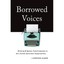 Borrowed Voices: Writing and Racial Ventriloquism in the Jewish American Imagina