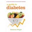 Diabetes : A guide Katherine Wright