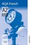 NEW AQA A2 French Grammar Workbook by Jean-Claude Gilles