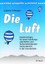 Die Luft, Gabriela Schlesiger, Taschenbuch, erleben - begreifen - verstehen