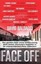 Face Off by David Baldacci.