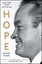 NEW Hope By Richard Zoglin Paperback Free Shipping