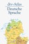 Werner König - dtv-Atlas Deutsche Sprache