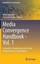 NEW Media Convergence Handbook - Vol. 1 By Artur Lugmayr Hardcover Free Shipping