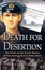NEW Death for Desertion By SELLERS LEONARD Paperback Free Shipping