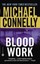 Blood Work by Michael Connelly.