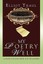 My Poetry Well: (Lower Your Buckets for Treasures) by Thaul, Elliot -Paperback