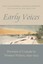 Early Voices: Portraits of Canada by Women Writers, 1639-1914 by Dundurn...