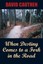 NEW When Destiny Comes to a Fork in the Road by David Cauthen