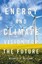 Energy and Climate: Vision for the Future by Michael B. McElroy (Hardback, 2016)
