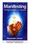 Manifesting: The Secret Behind the Law of Attraction by Alexander Janzer...