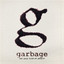 Garbage-Not Your Kind of People CD NEW