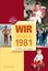 Christine Dohler Wir vom Jahrgang 1981 - Kindheit und Jugend