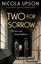 Two For Sorrow (Josephine Tey) by Nicola Upson.