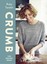 Crumb: The Baking Book by Ruby Tandoh.