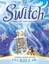 Switch - Hardcover NEW Ingrid Law(Auth 2016-02-13