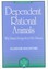 Dependent Rational Animals: Why Human Beings Need the Virtues by Paul Carus,...