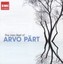 Arvo Pärt - Very Best of Arvo Pärt