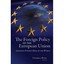 The Foreign Policy of the European Union: Assessing Eur - Paperback NEW Bindi, F