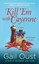 Kill 'em with Cayenne: A Mystery by Gail Oust (Paperback / softback, 2015)