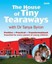 The House of Tiny Tearaways by Tanya Byron.